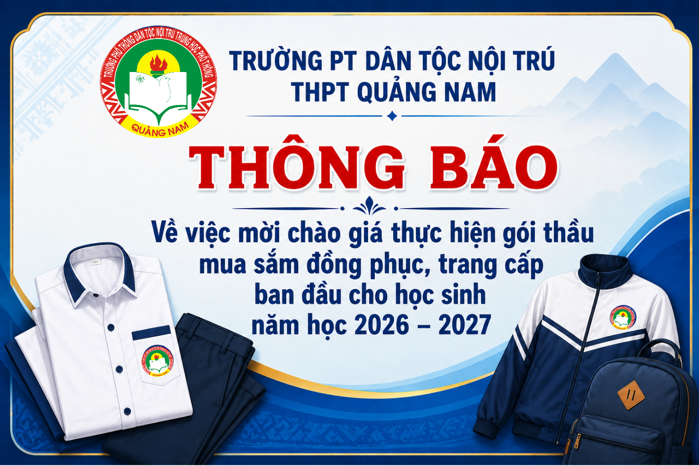 Th&ocirc;ng b&aacute;o mời ch&agrave;o gi&aacute; cung cấp đồng phục, trang cấp ban đầu cho học sinh